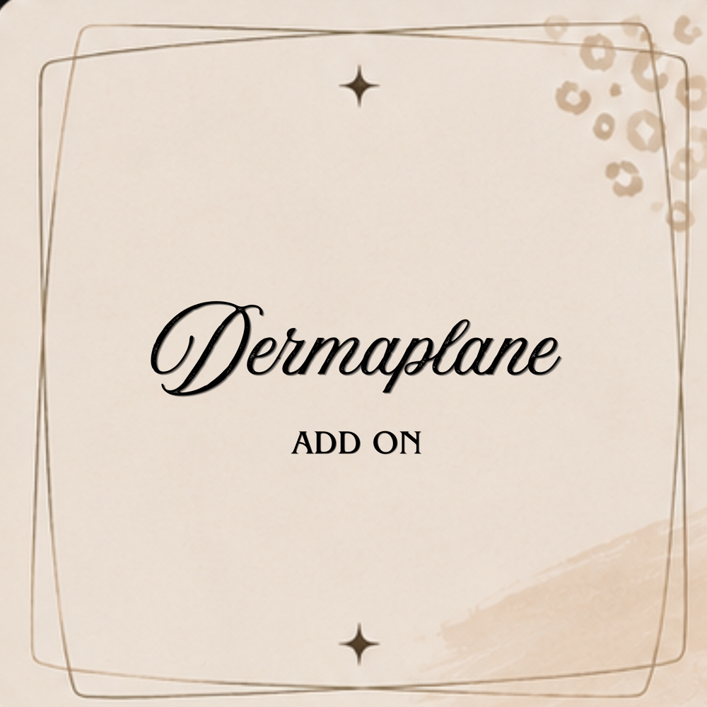 DERMAPLANE ADD at Desert Bloom Esthetics in Tulsa, OK