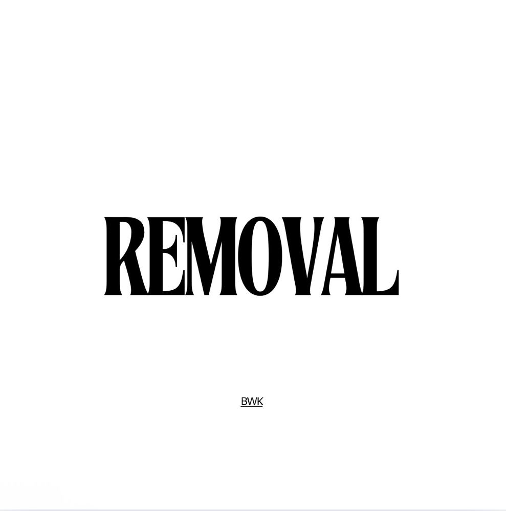 Removal