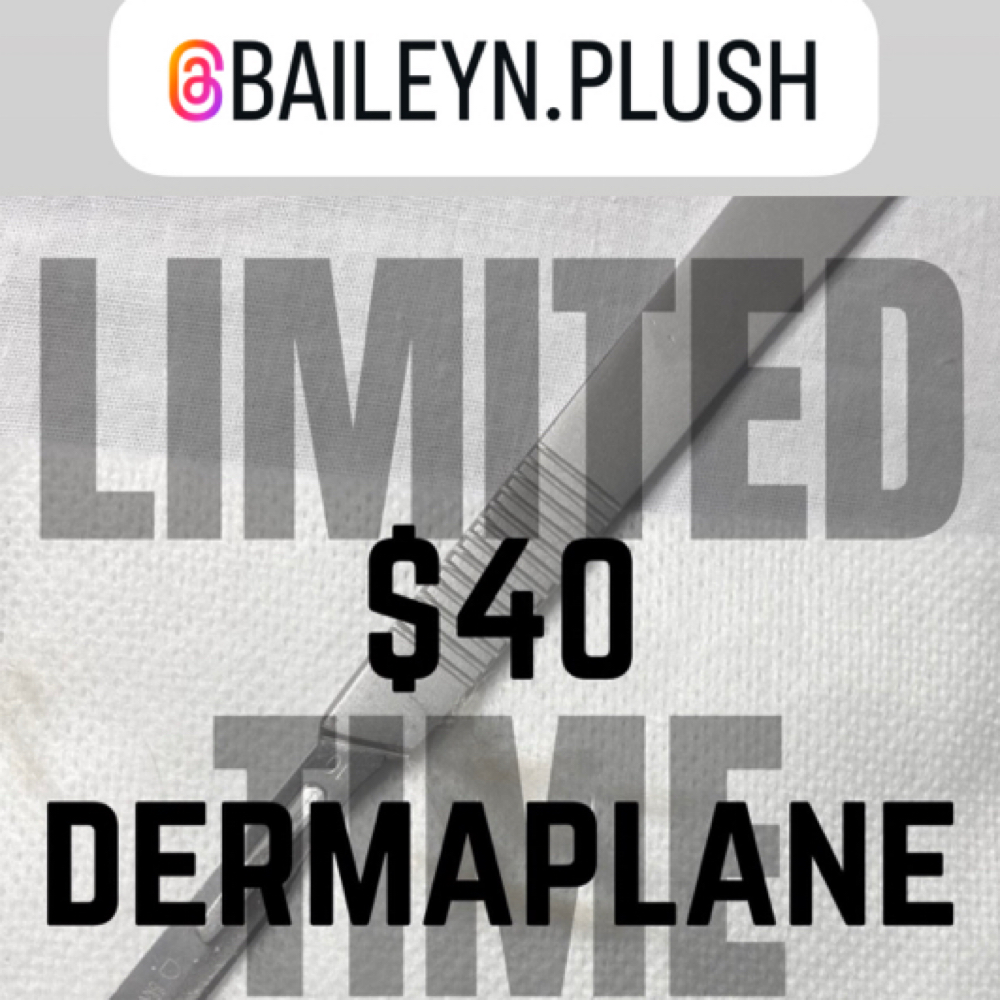 New Talent Dermaplaning $40 at Plush Spa in Joplin, MO