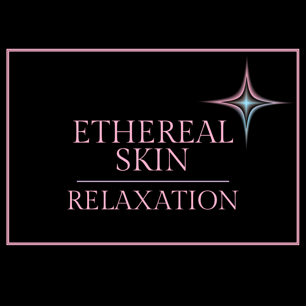 Ethereal skin facial