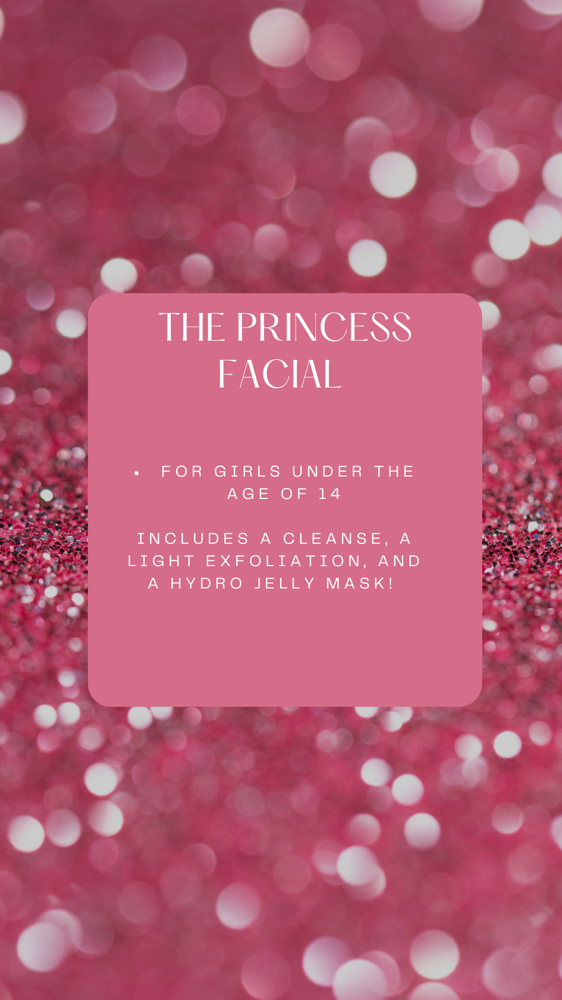 Princess Facial