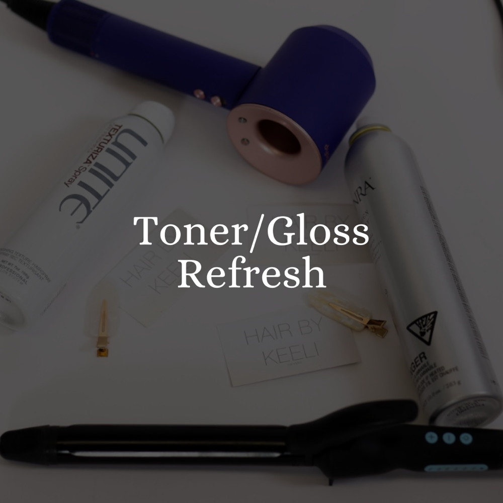 Toner/Gloss Refresh