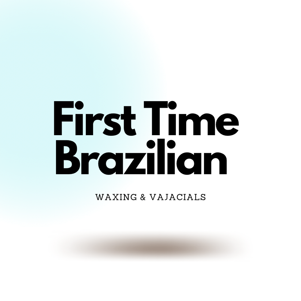 First Time Brazilian