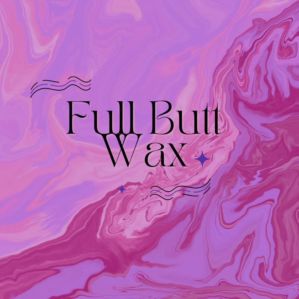 Full Butt Wax