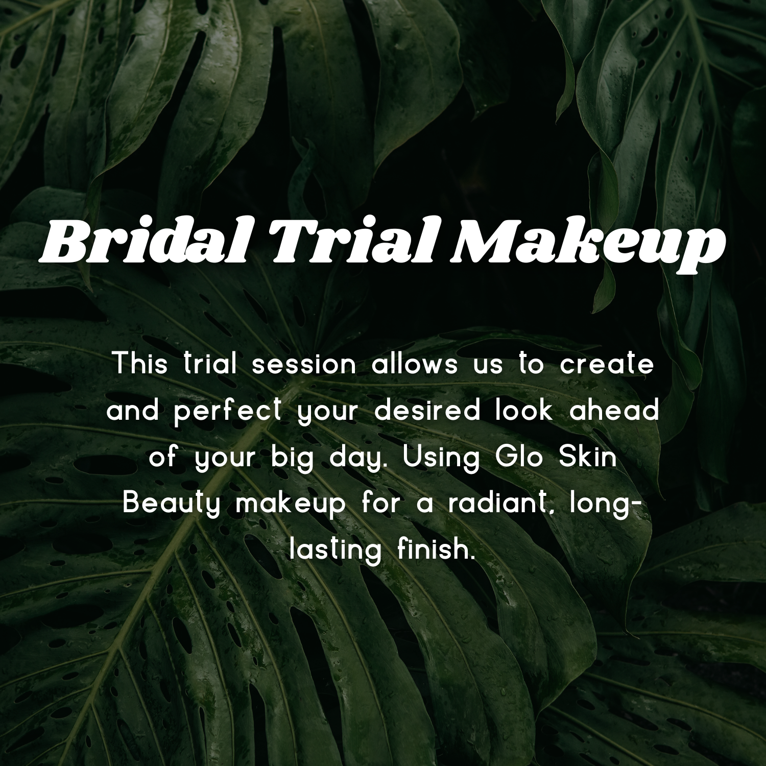Bridal Trial Makeup