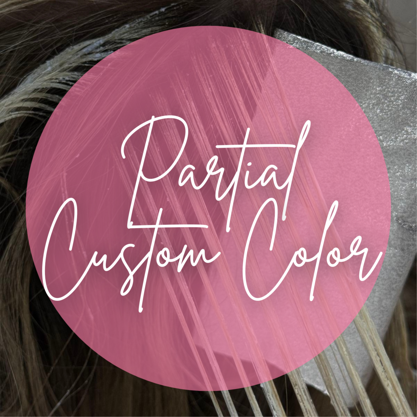 Partial Custom Color (Touch Ups) at Manna Beauty Salon in Berea, KY