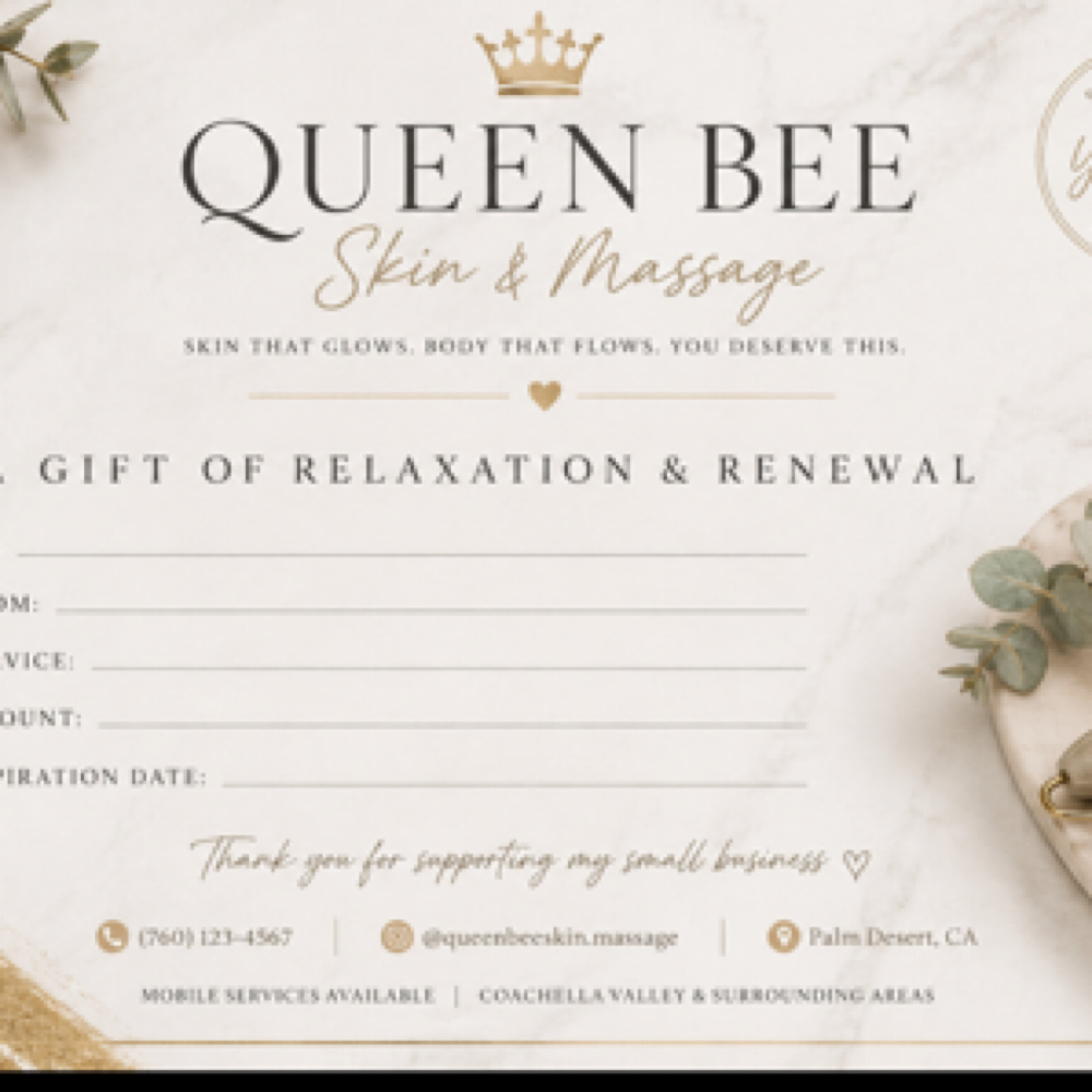Gift Certificate at Queen Bee Skin & Massage in Palm Desert, CA