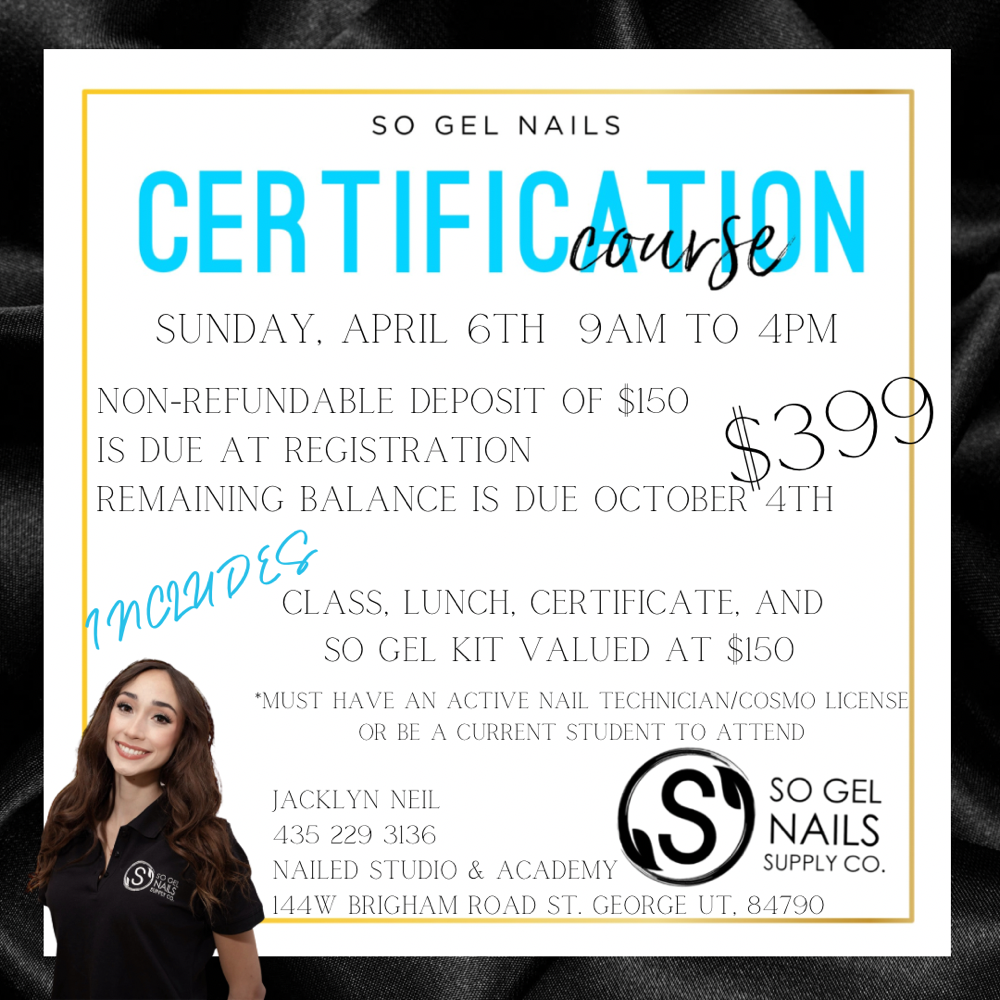 Certification Class at Nailed.Jacklyn in St  George, UT