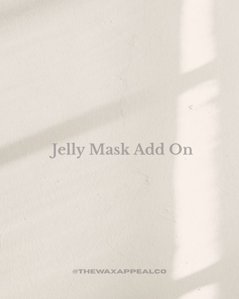 Jelly Mask Add On