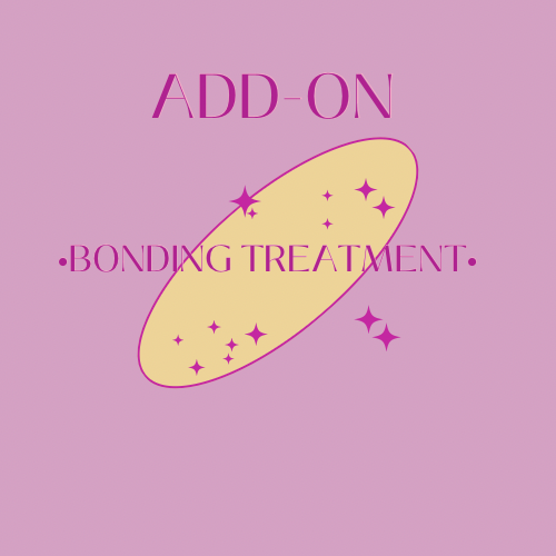 Add-On Bonding Treatment