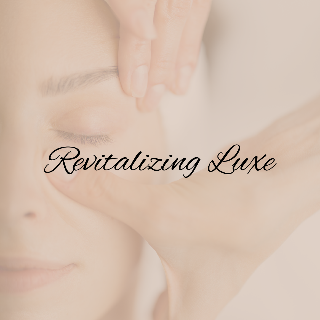 Revitalizing Luxe Facial 💎