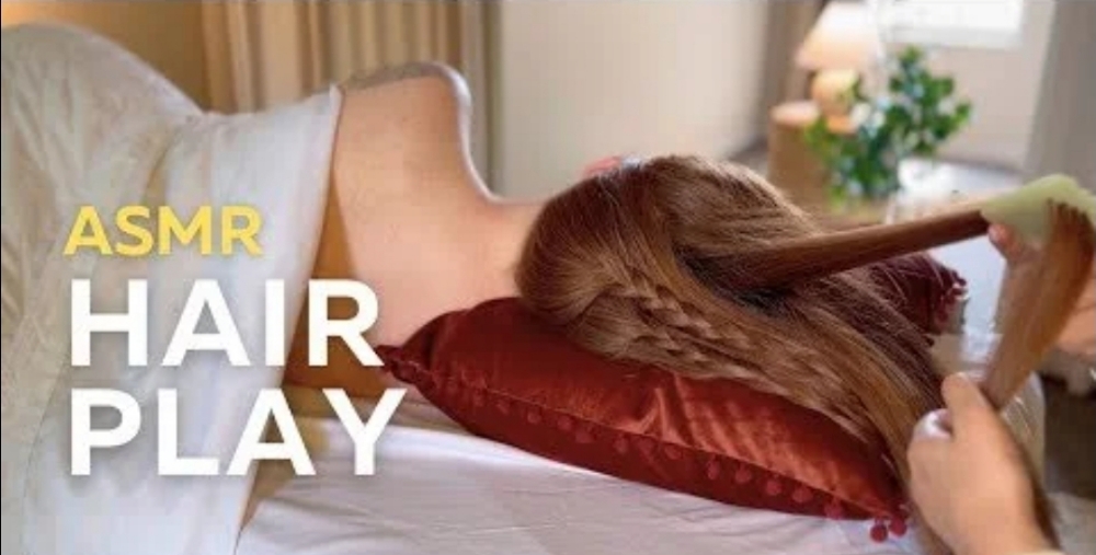 ASMR Hair PLAY