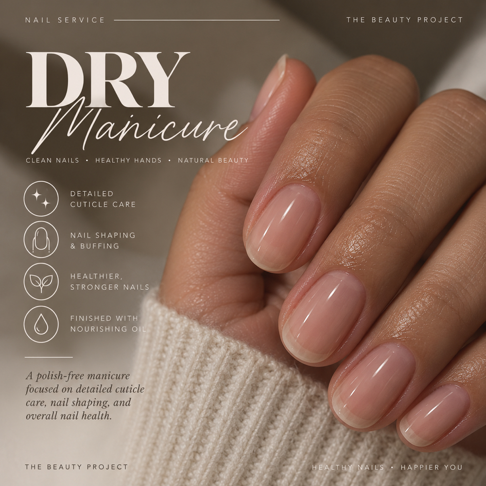 Dry Manicure at The beauty project LLC in San Antonio, Texas, TX