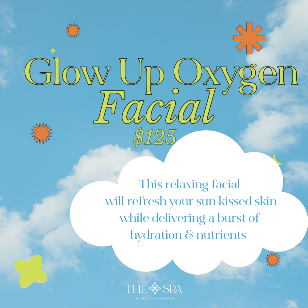 Glow Up Oxygen Facial