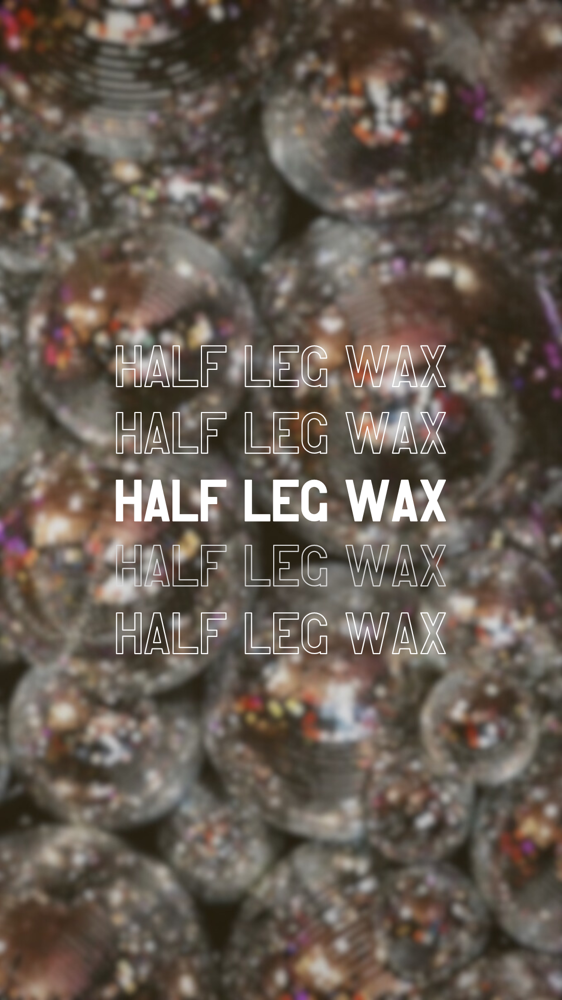 Legs (Half) at The Wax Studio in San Antonio, TX