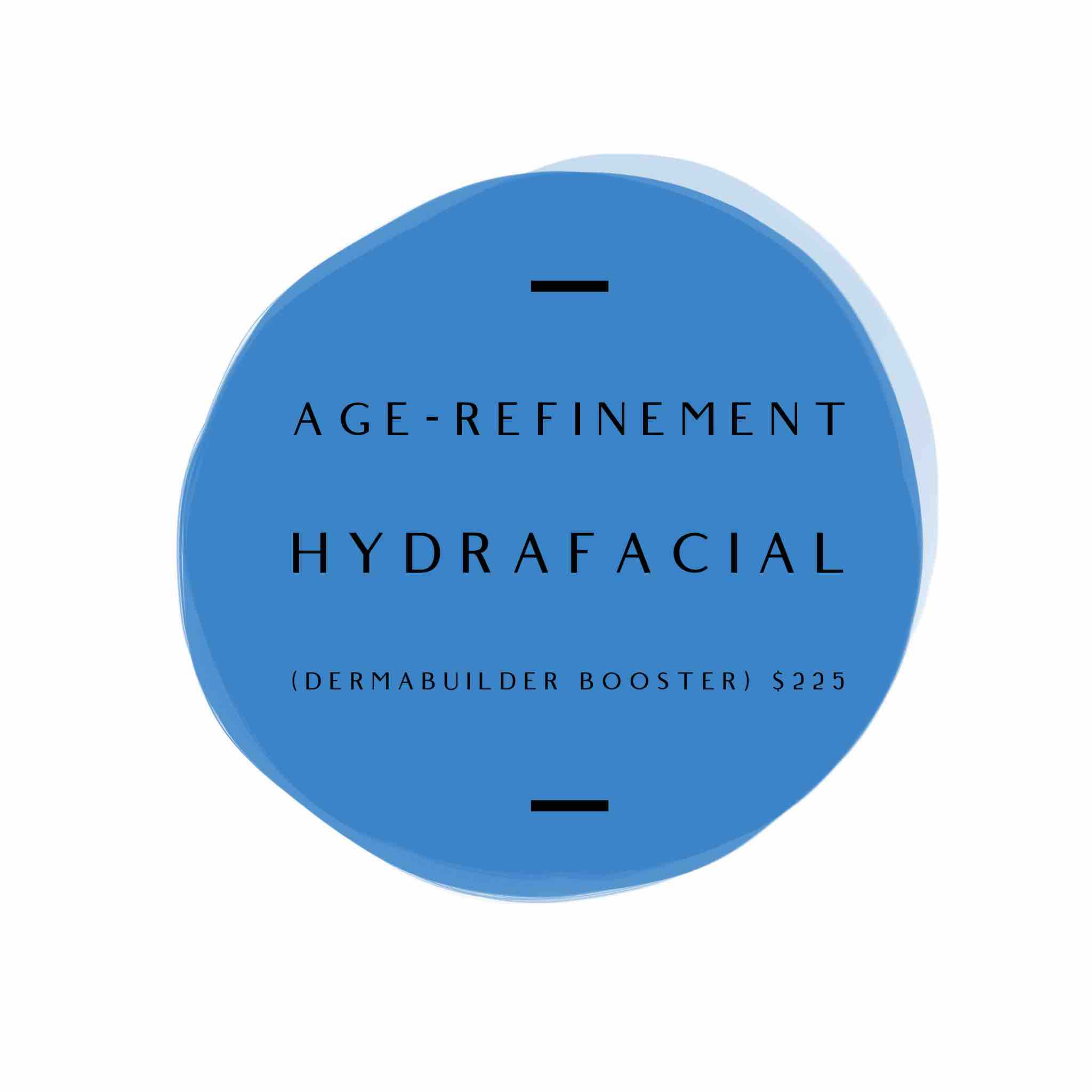 Age Refinement Hydrafacial