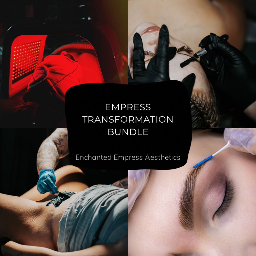 👑 Empress Transformation Bundle at Enchanted Empress Aesthetics in Lynnwood, WA