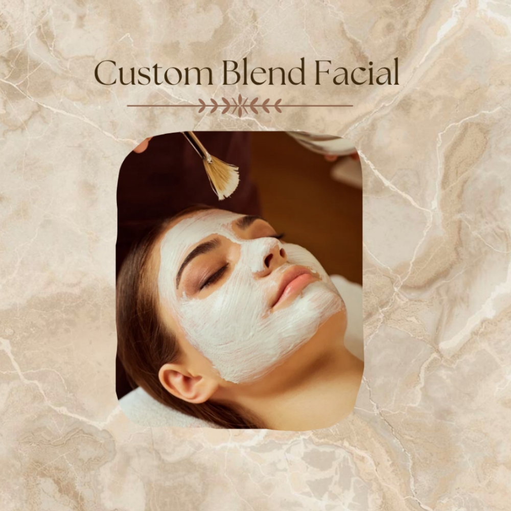 Custom Blend Facial