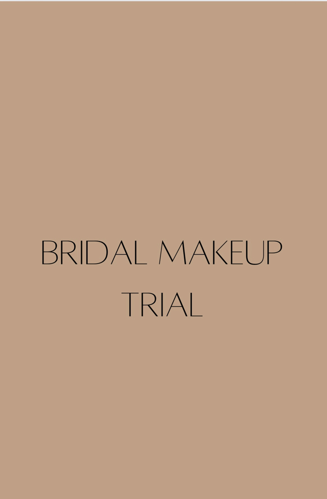 BRIDAL MAKEUP TRIAL