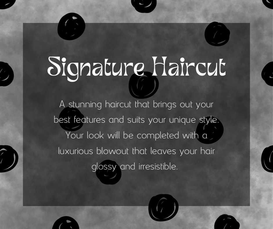 Signature Haircut