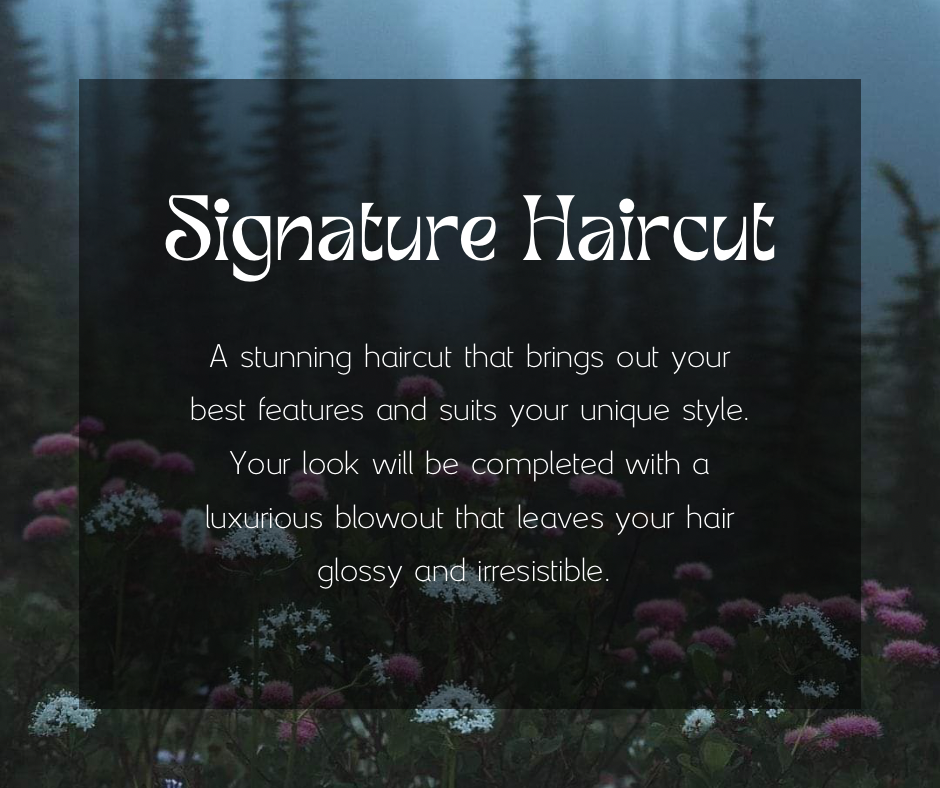 Signature Haircut