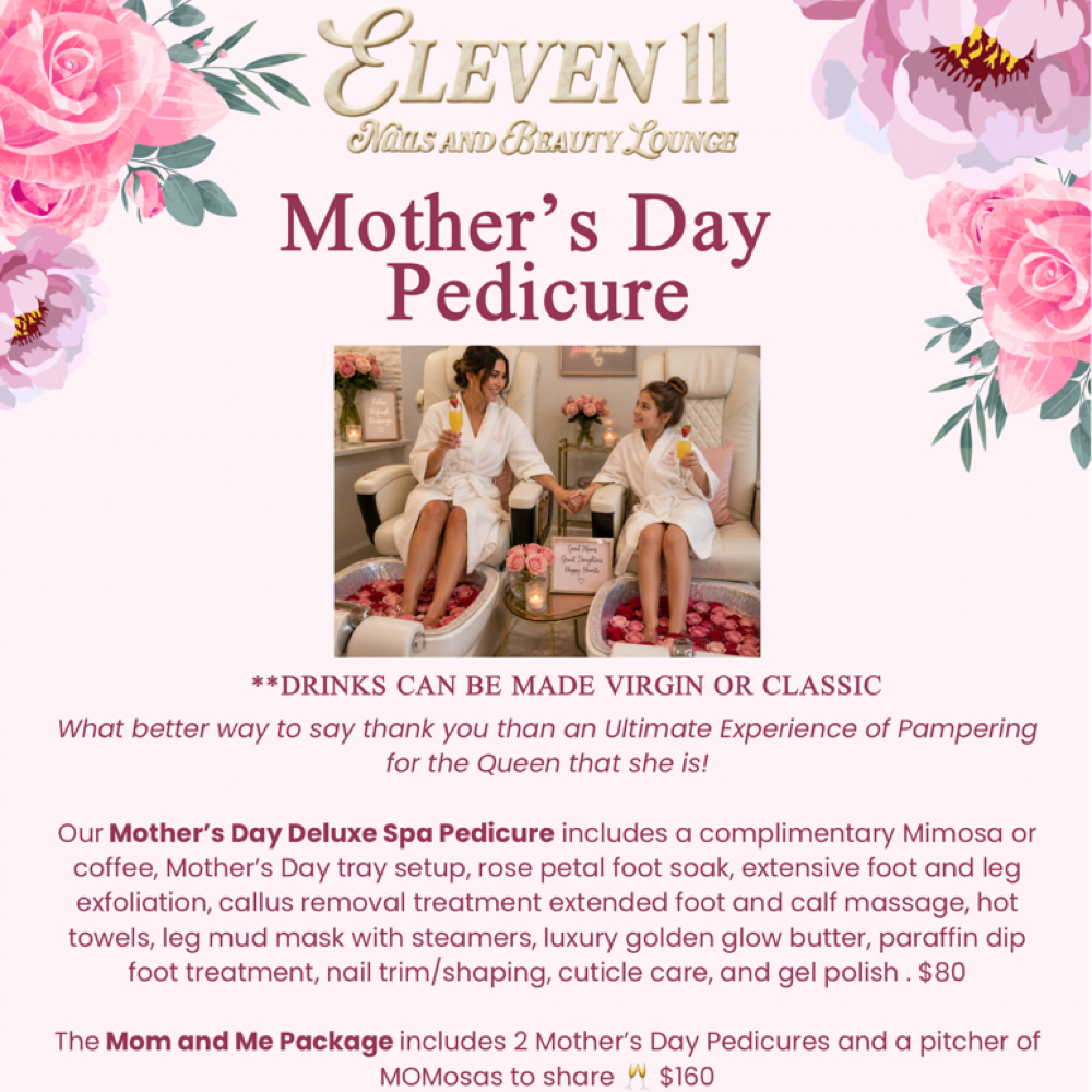 Mother’s Day Pedicure 🌷 at Eleven 11 Nails and Beauty Lounge in Plainfield, IN