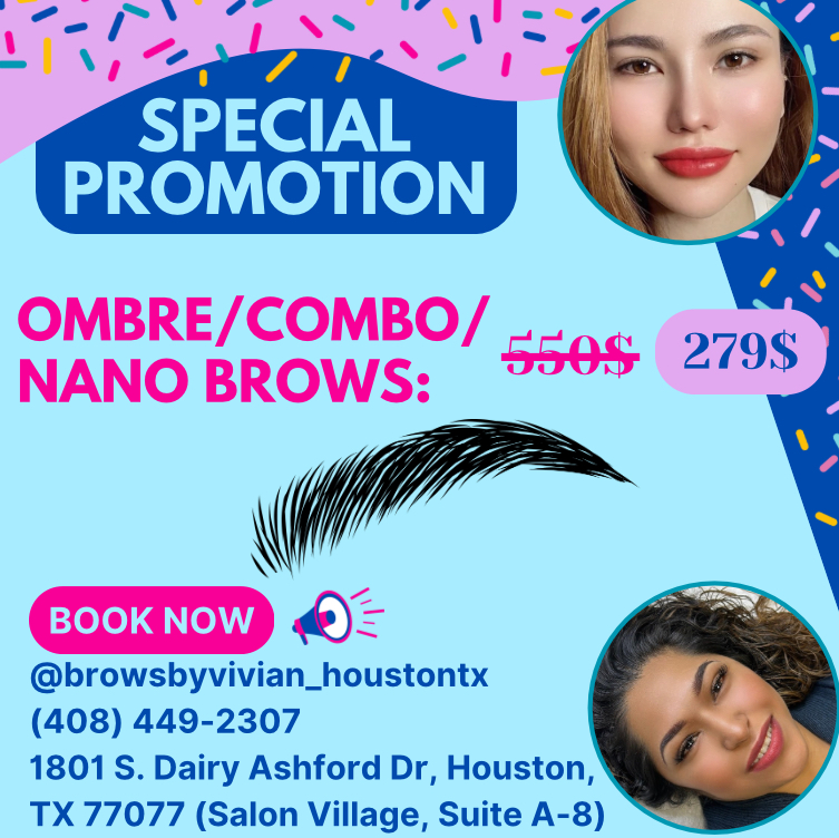 Promotion: Ombre/Nano/Combo Brows