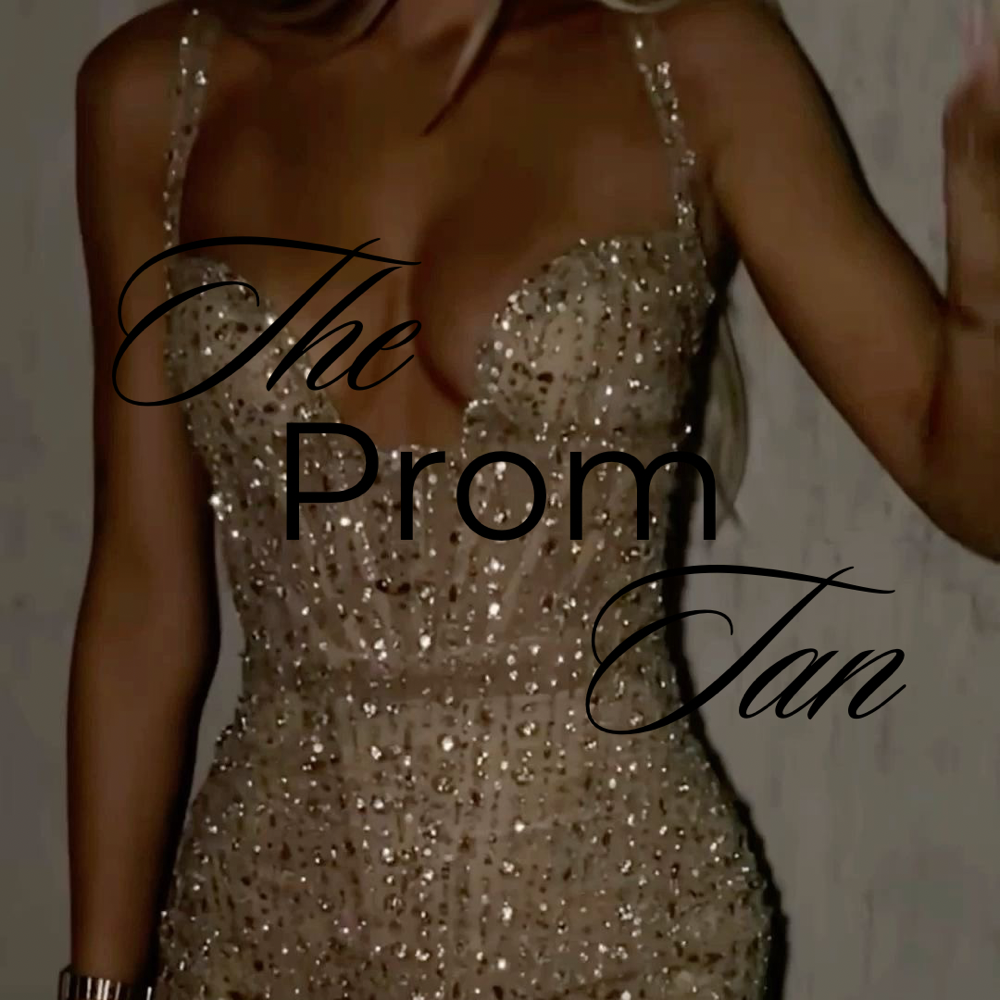 The Prom Tan