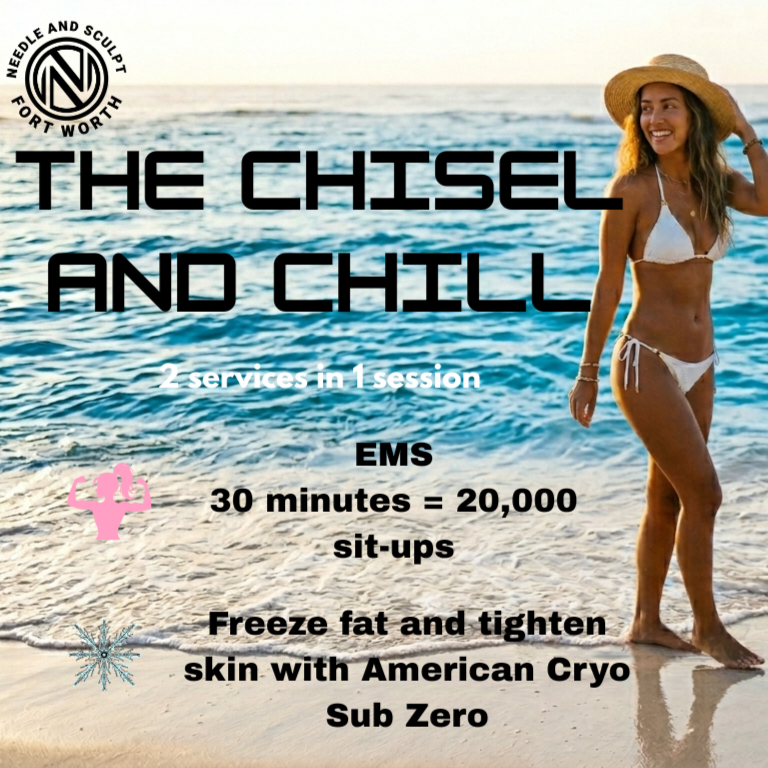 The Chisel and Chill at Needle and Sculpt LLC : Cosmetic Injections and BodySculpting in Fort Worth, TX