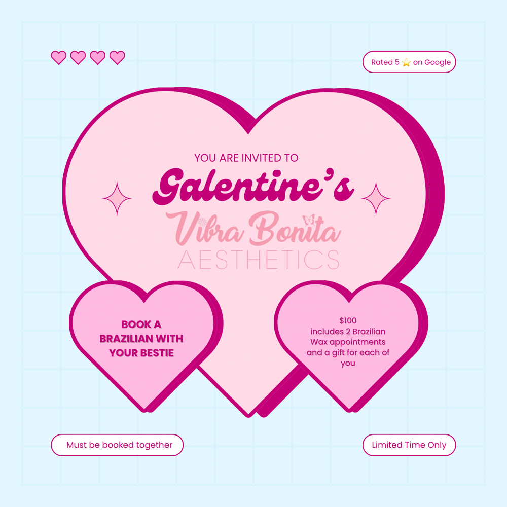 Galentine Brazilian