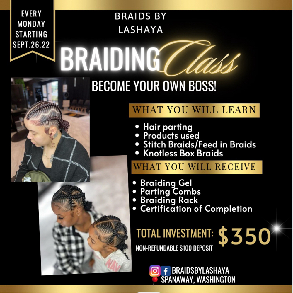 Braiding Class (Mondays Only) at BraidsByLashaya in Tacoma, WA