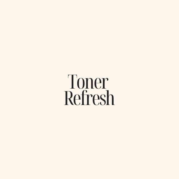 Toner Refresh