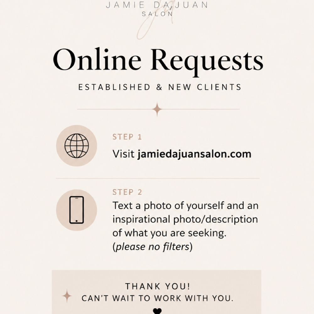Online Requests - Est. And New at Jamie Dajuan Salon in Savannah, GA