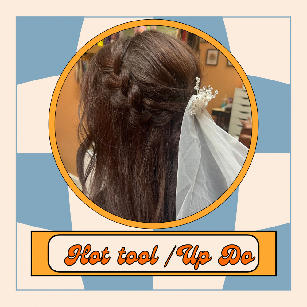 Hot Tool / Up Do
