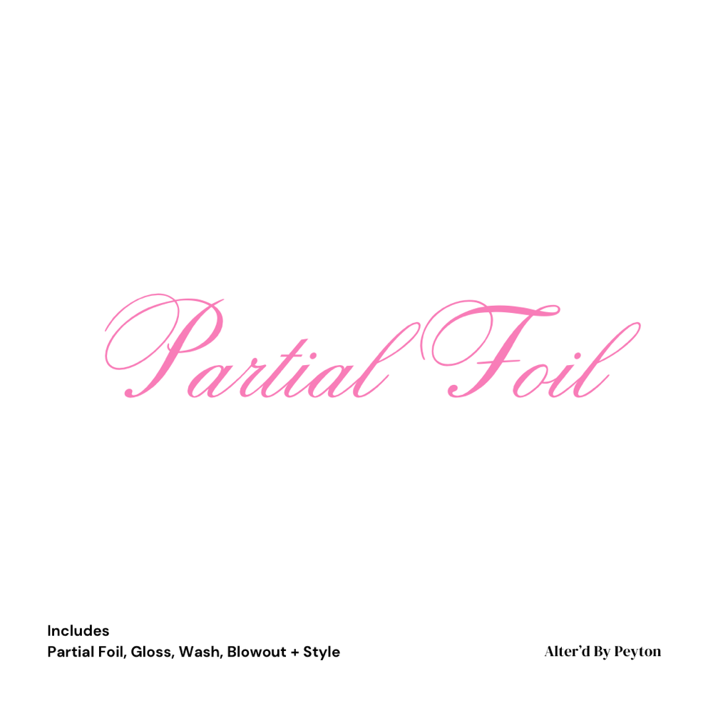 Custom Partial Foil