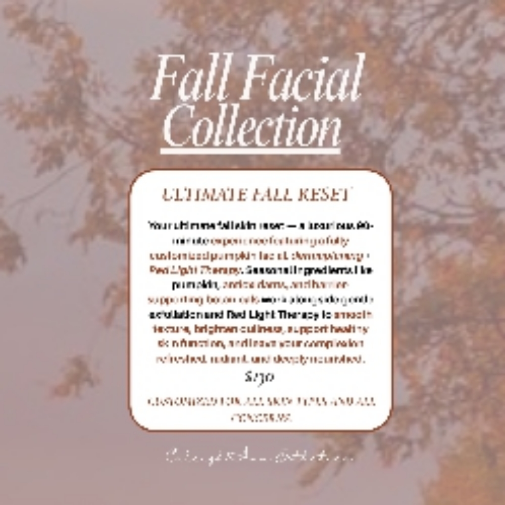 Ultimate Fall Reset at Caleigh Ann Esthetics in New Port Richey, FL