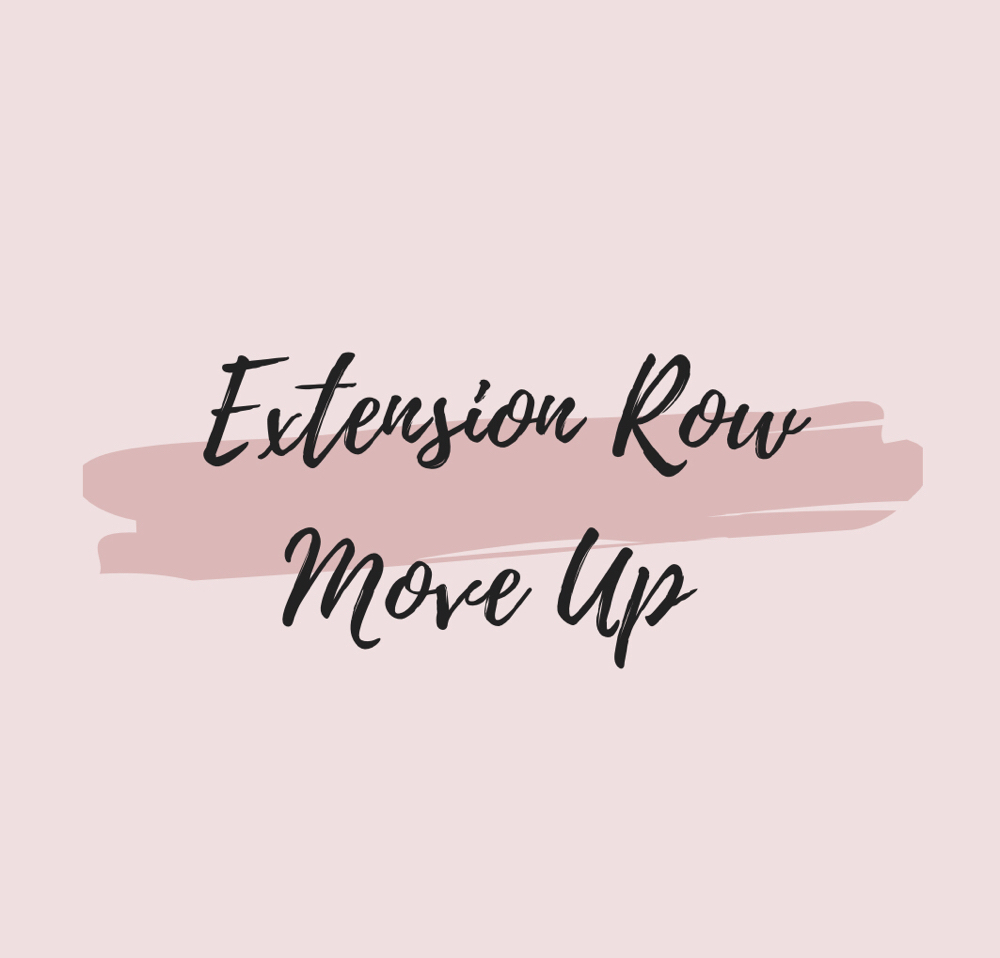 Extension Move-up