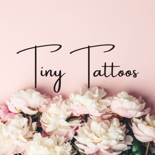 Tiny Tattoos