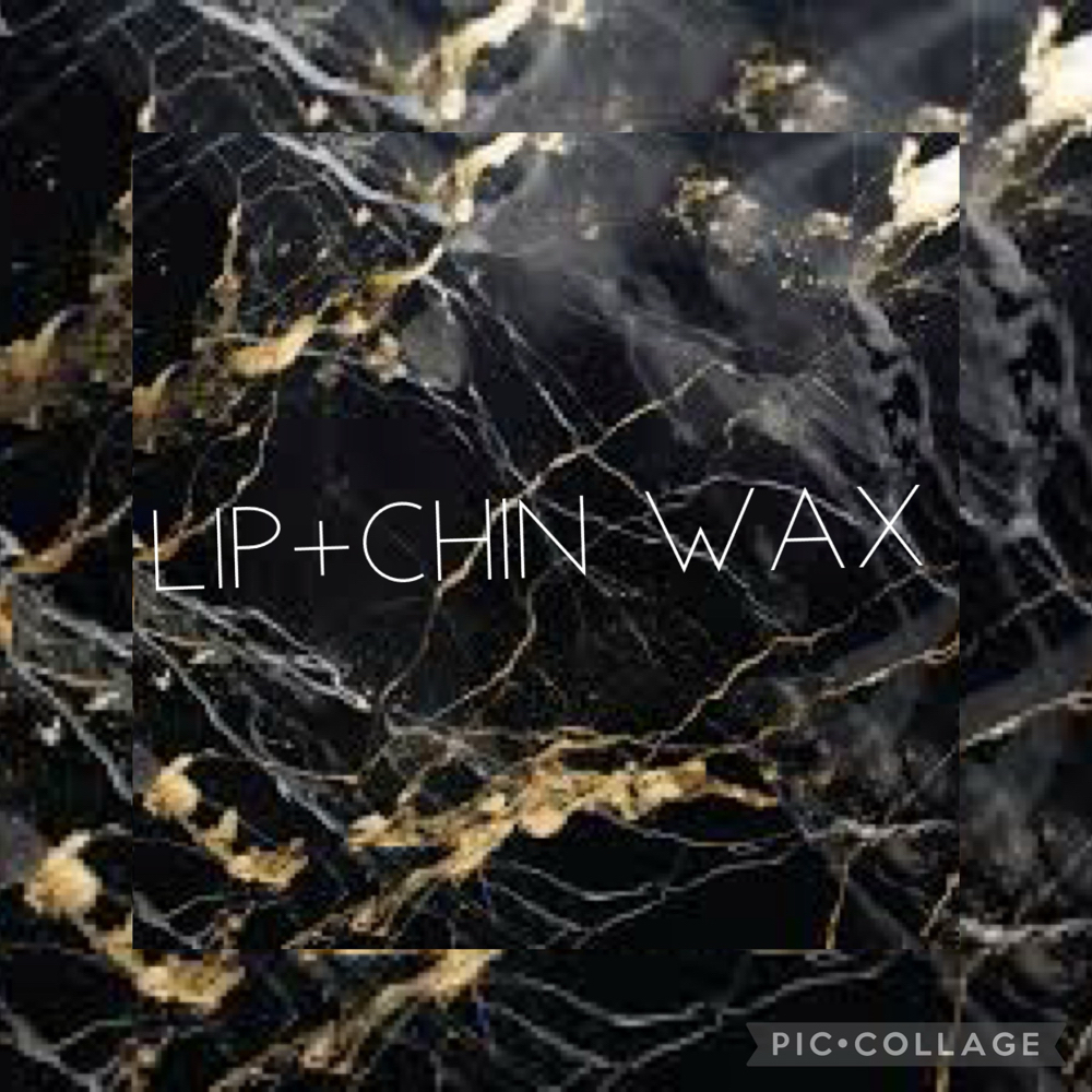 Lip + Chin Wax