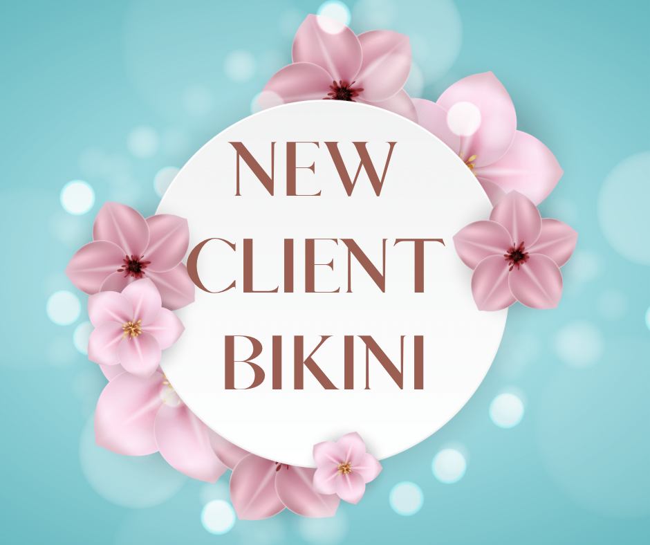 New Client Bikini Special