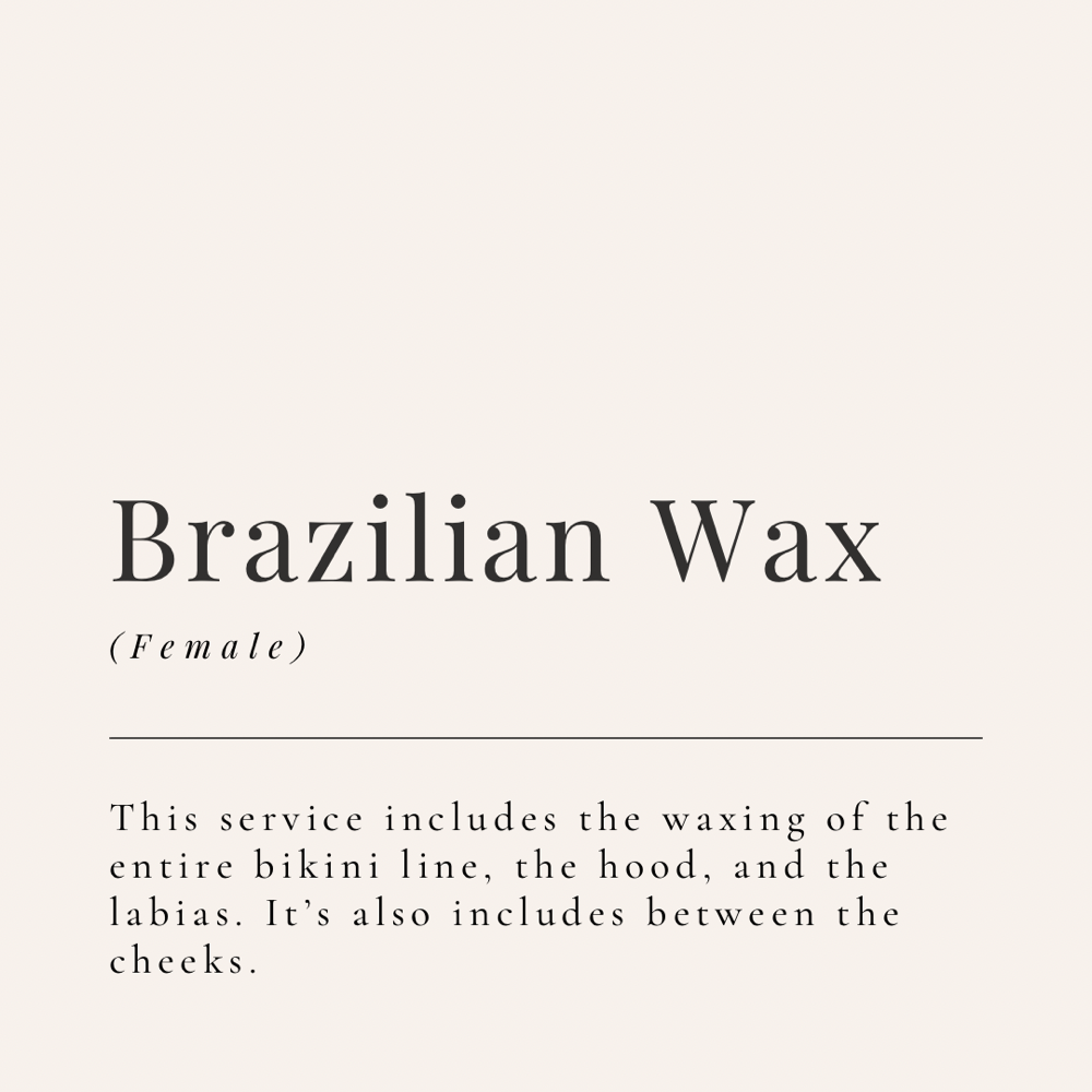 Brazilian Wax (Female)