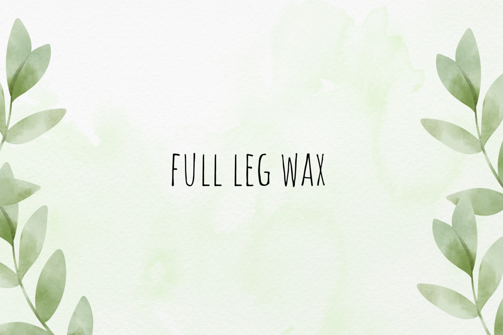 Full Leg Wax