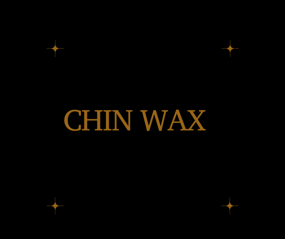 Chin Wax