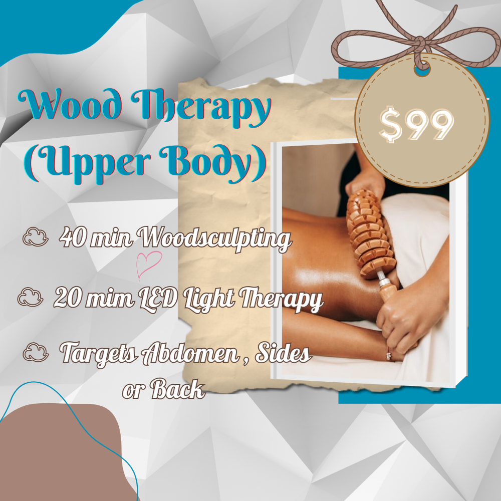 Wood Sculpt Therapy-Upper Body (x1)