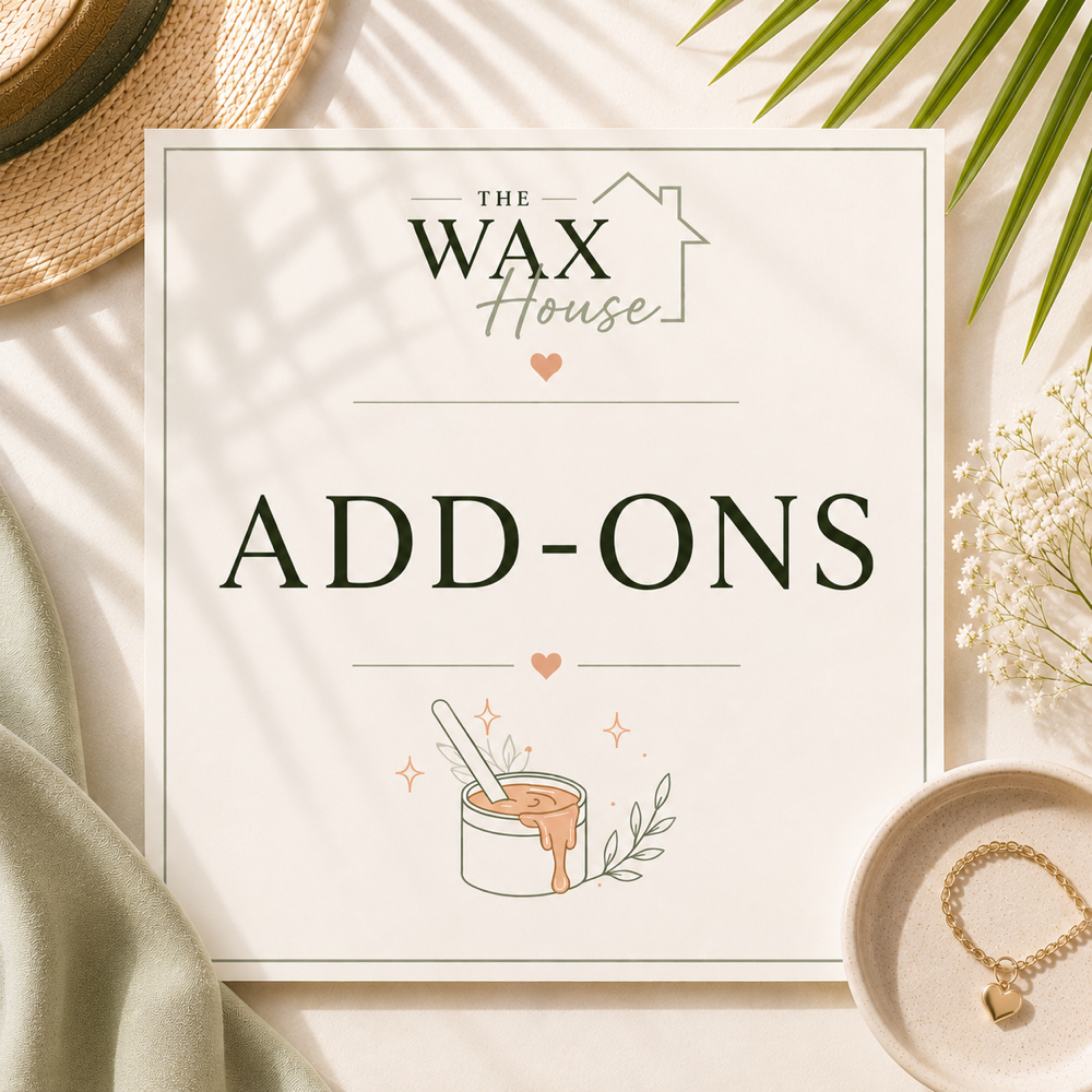 Add Ons at The Wax House in Rock Hill, SC
