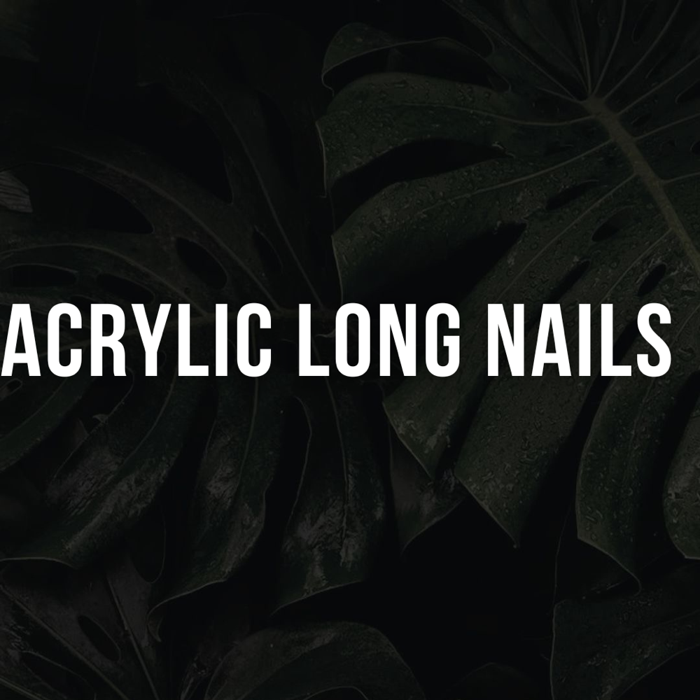 ACRYLIC LONG NAILS