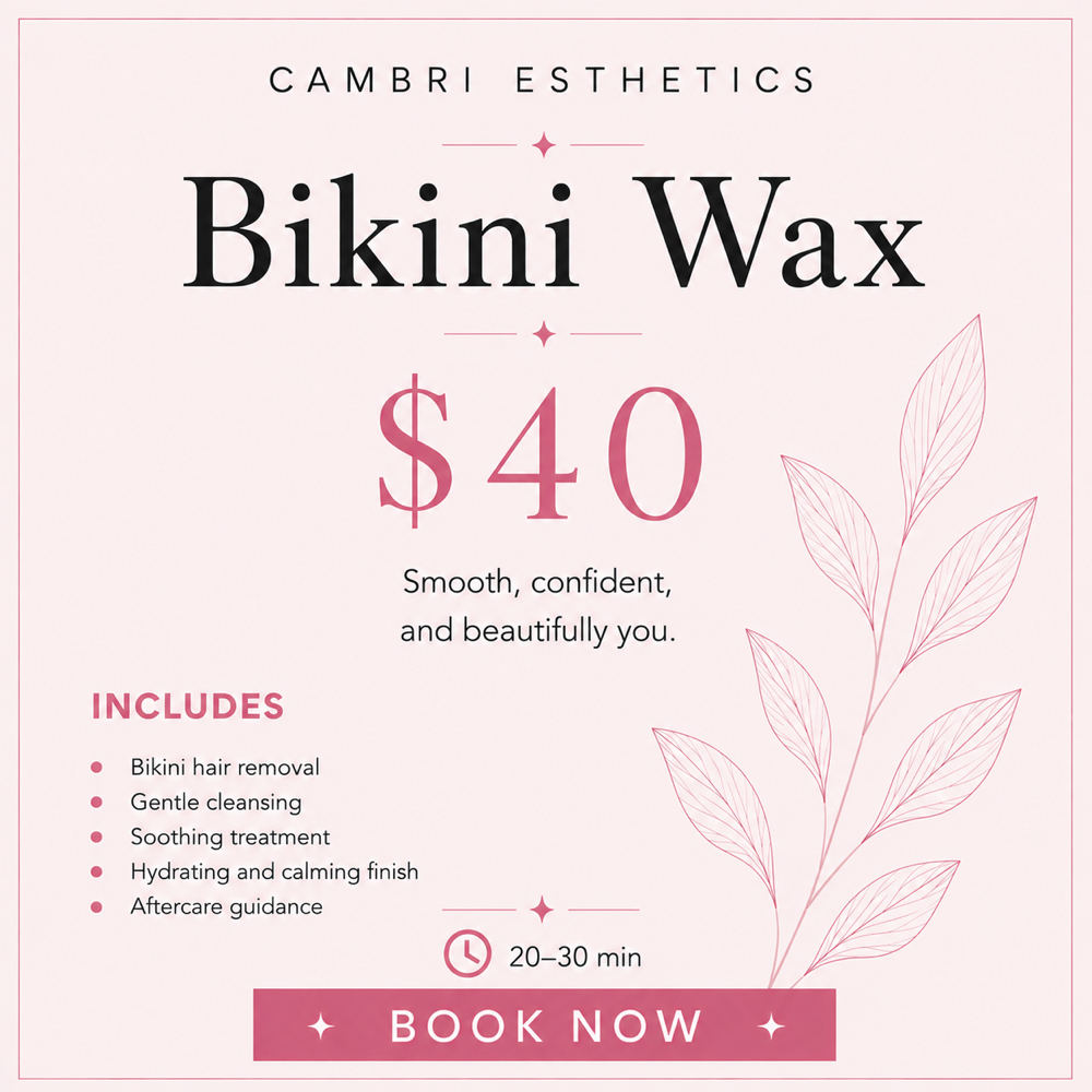 Bikini Wax at Cambri Esthetics in Davenport, IA