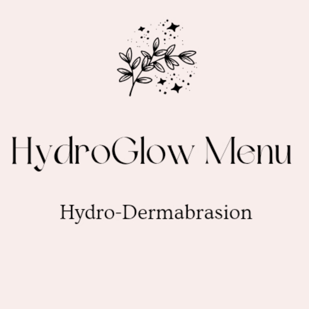 HydroGlow Facial Menu