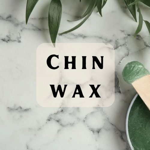 Chin Wax