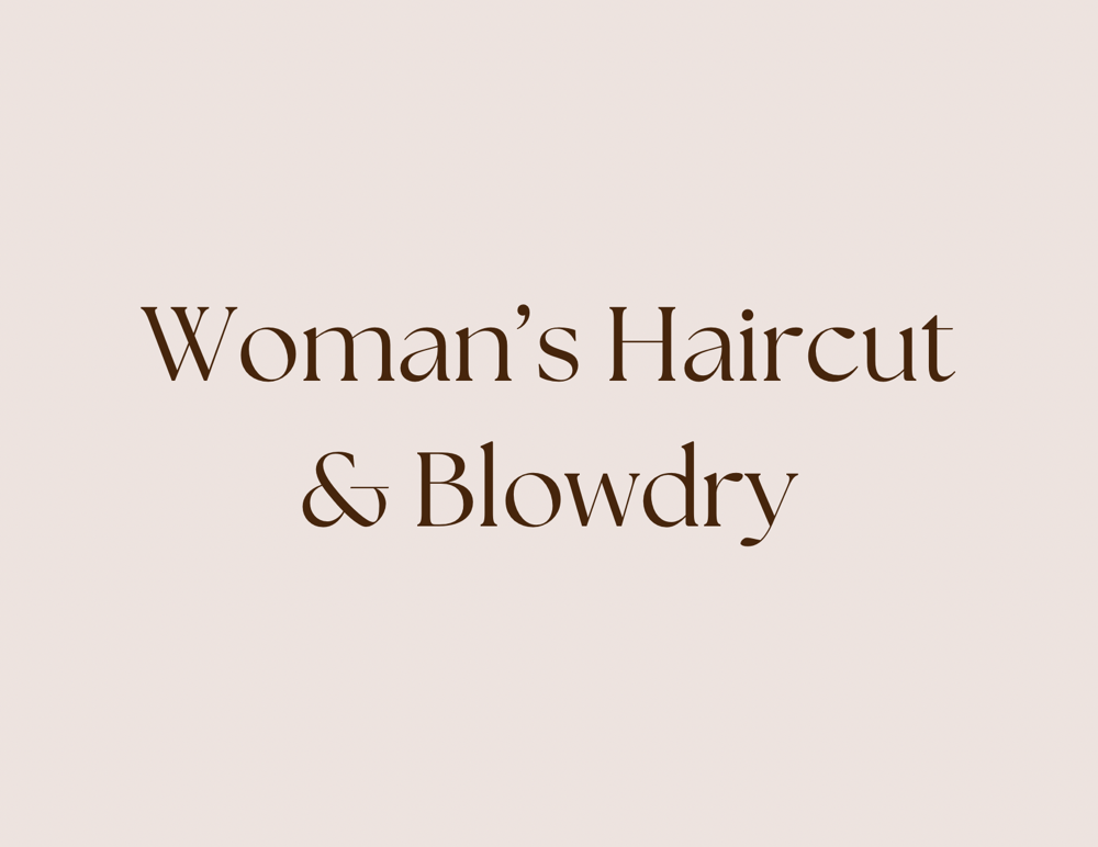 Woman’s Cut And Blowdry